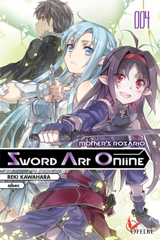 Couverture du quatrième volume de Sword Art Online Mother Rosario