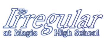 The Irrgular at magic high school