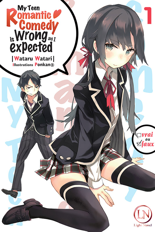 Manga - My Teen Romantic Comedy is wrong as I expected