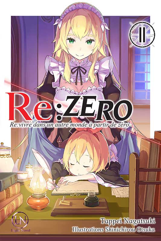 Re:Zero - Re:vivre dans un autre monde à partir de zéro